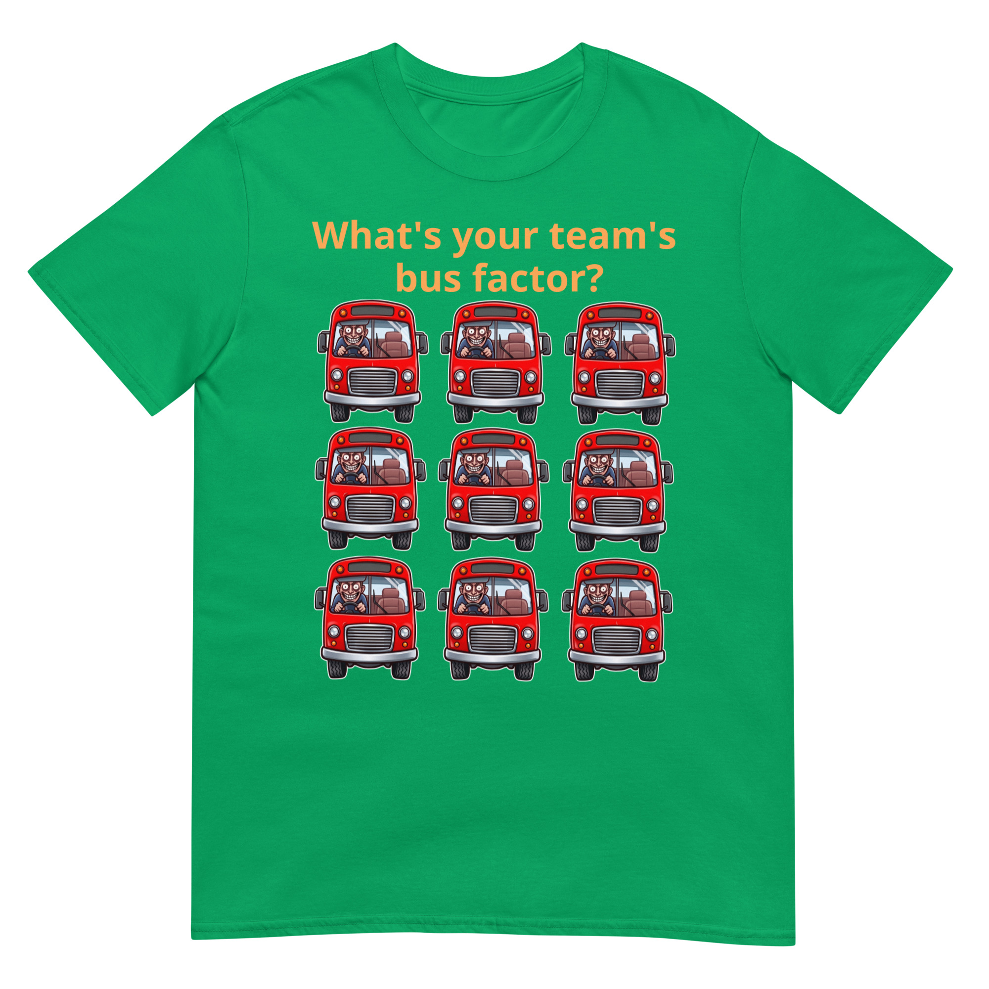 Team's Bus Factor Short-Sleeve Unisex T-Shirt