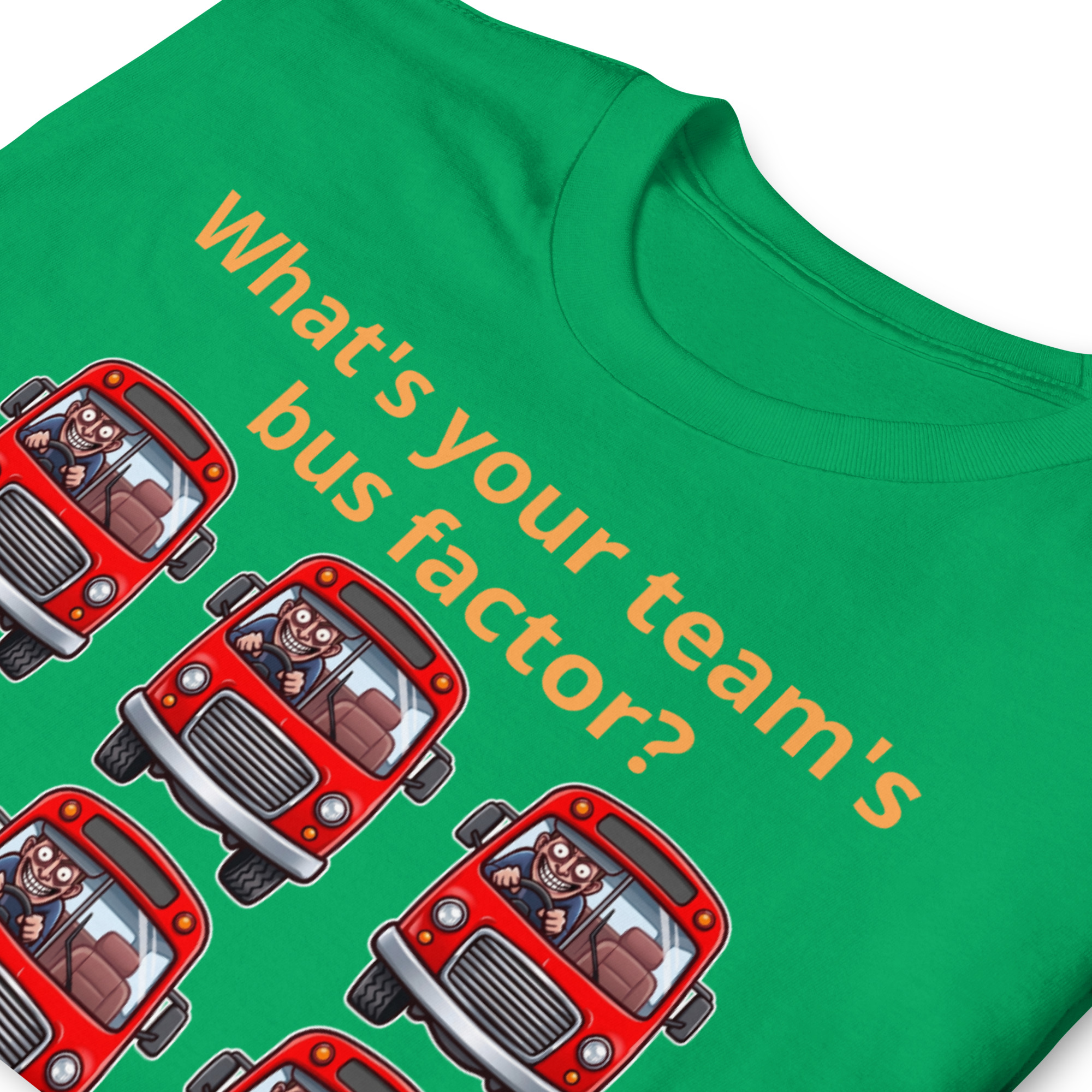 Team's Bus Factor Short-Sleeve Unisex T-Shirt