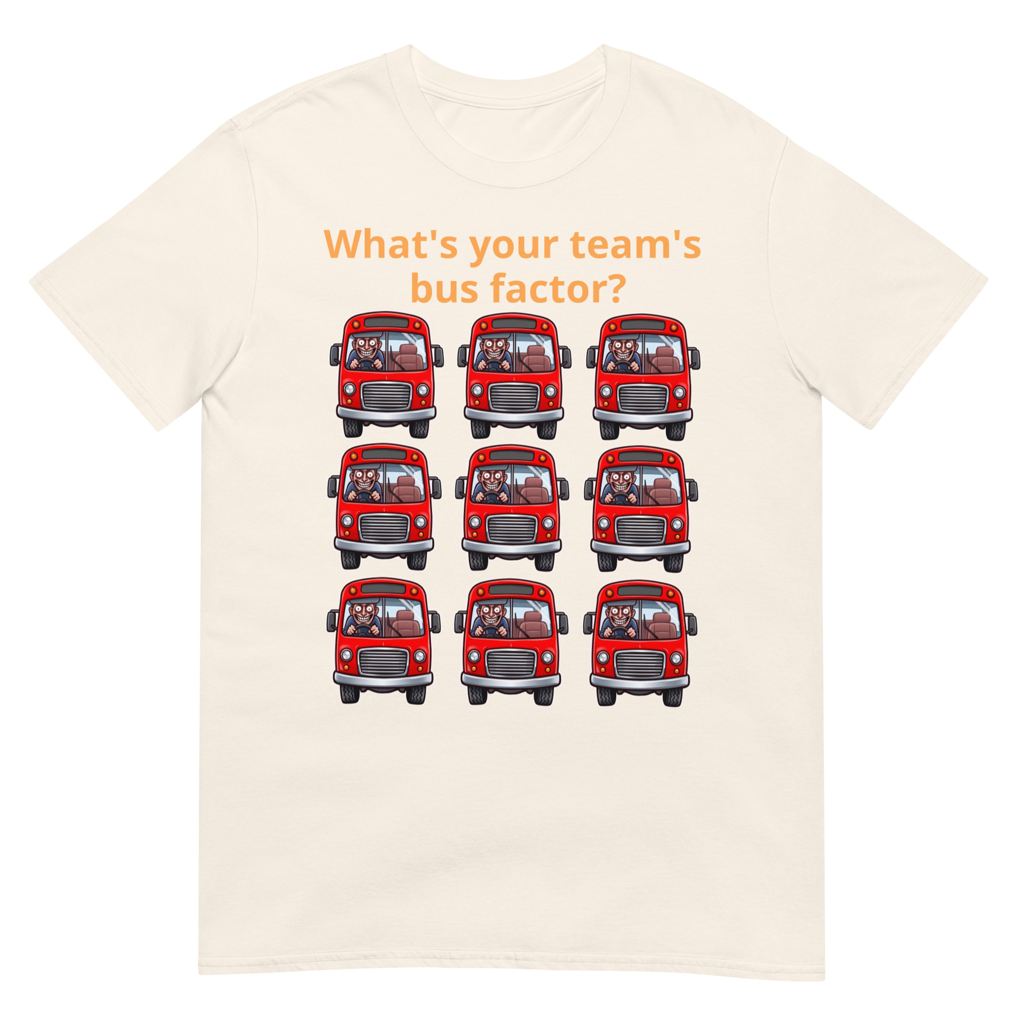Team's Bus Factor Short-Sleeve Unisex T-Shirt