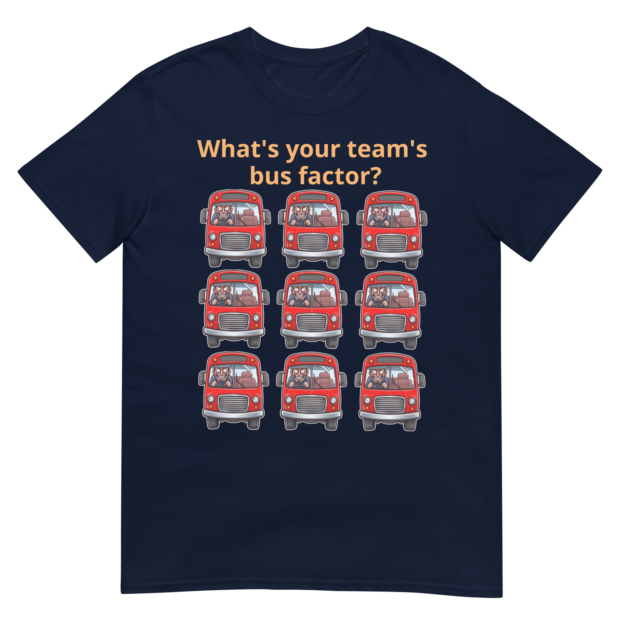 Team's Bus Factor Short-Sleeve Unisex T-Shirt
