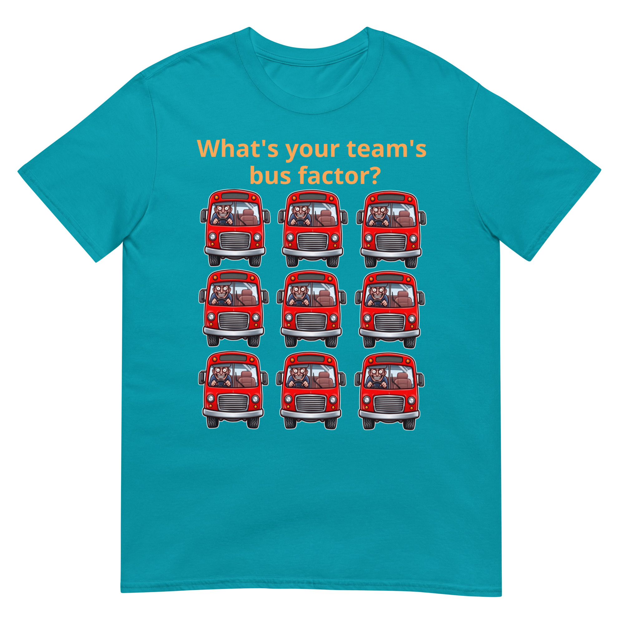 Team's Bus Factor Short-Sleeve Unisex T-Shirt