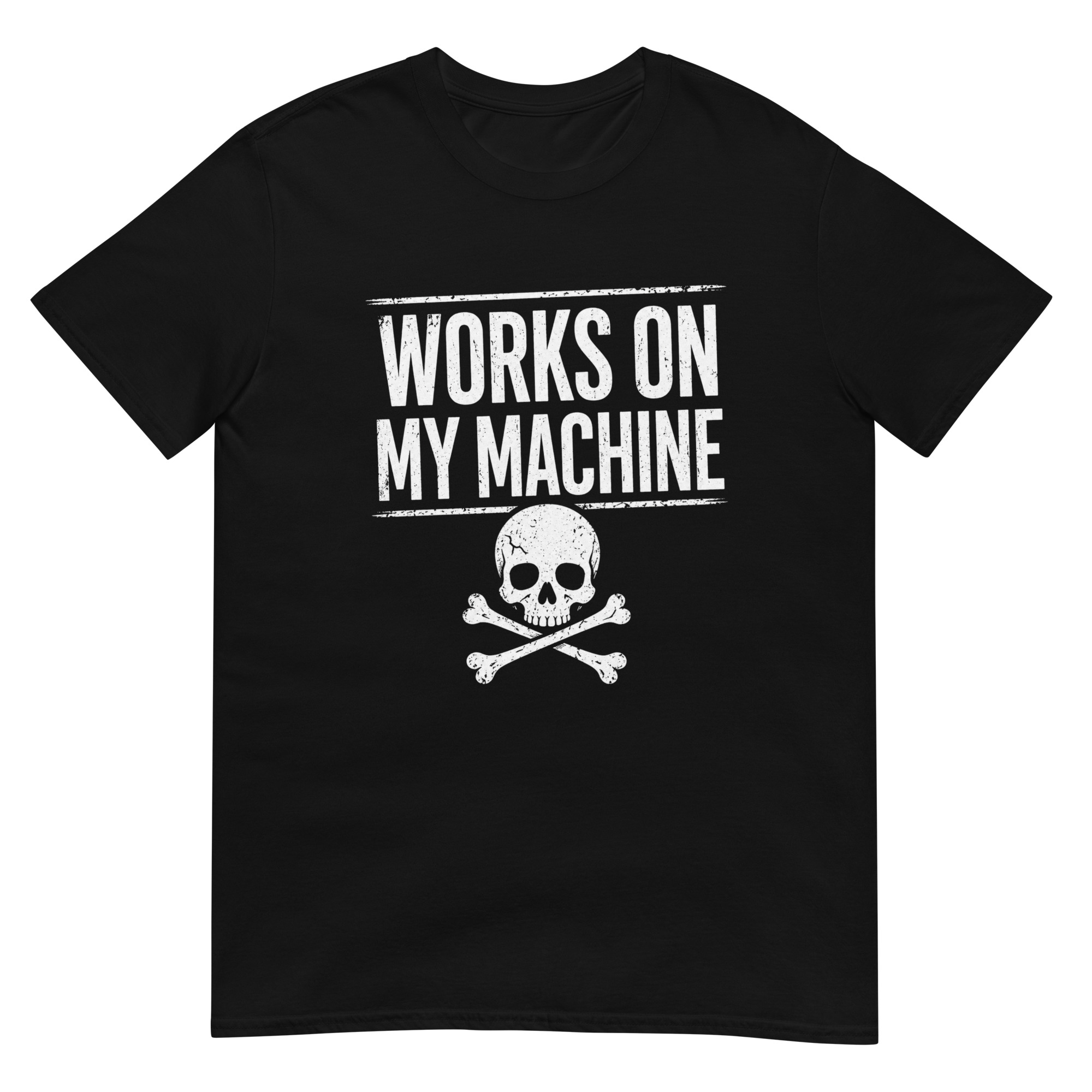 Works on My Machine Developer T-Shirt